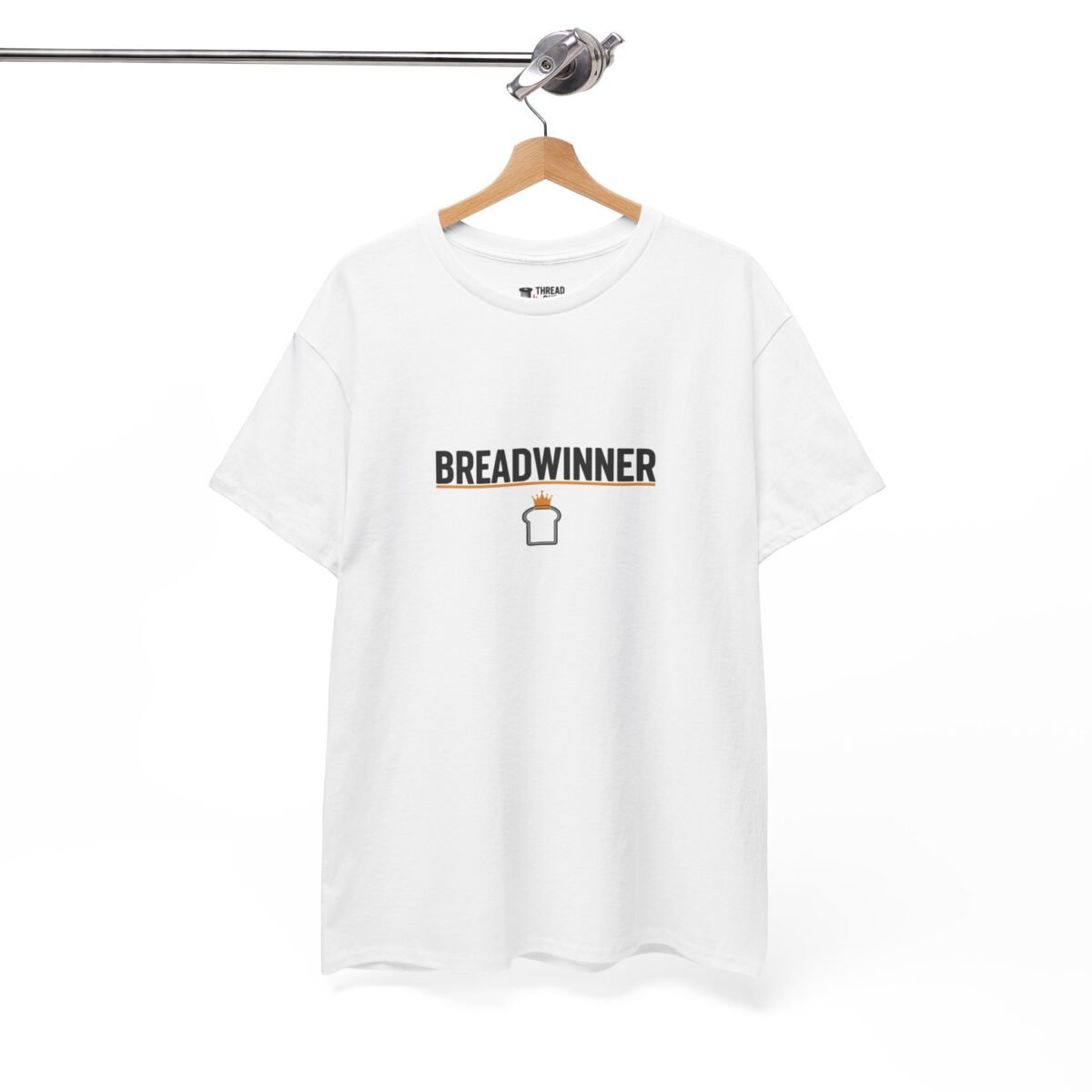 Breadwinner T-Shirt – Funny Work Humor Graphic Tee (Unisex)