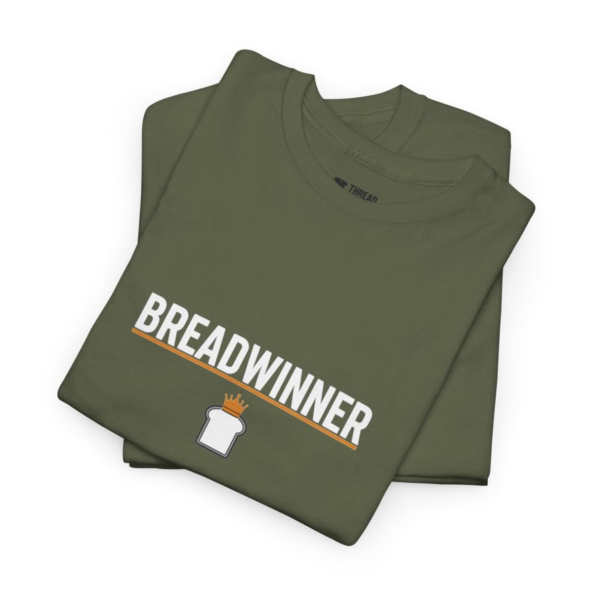 Breadwinner T-Shirt – Funny Work Humor Graphic Tee (Unisex)