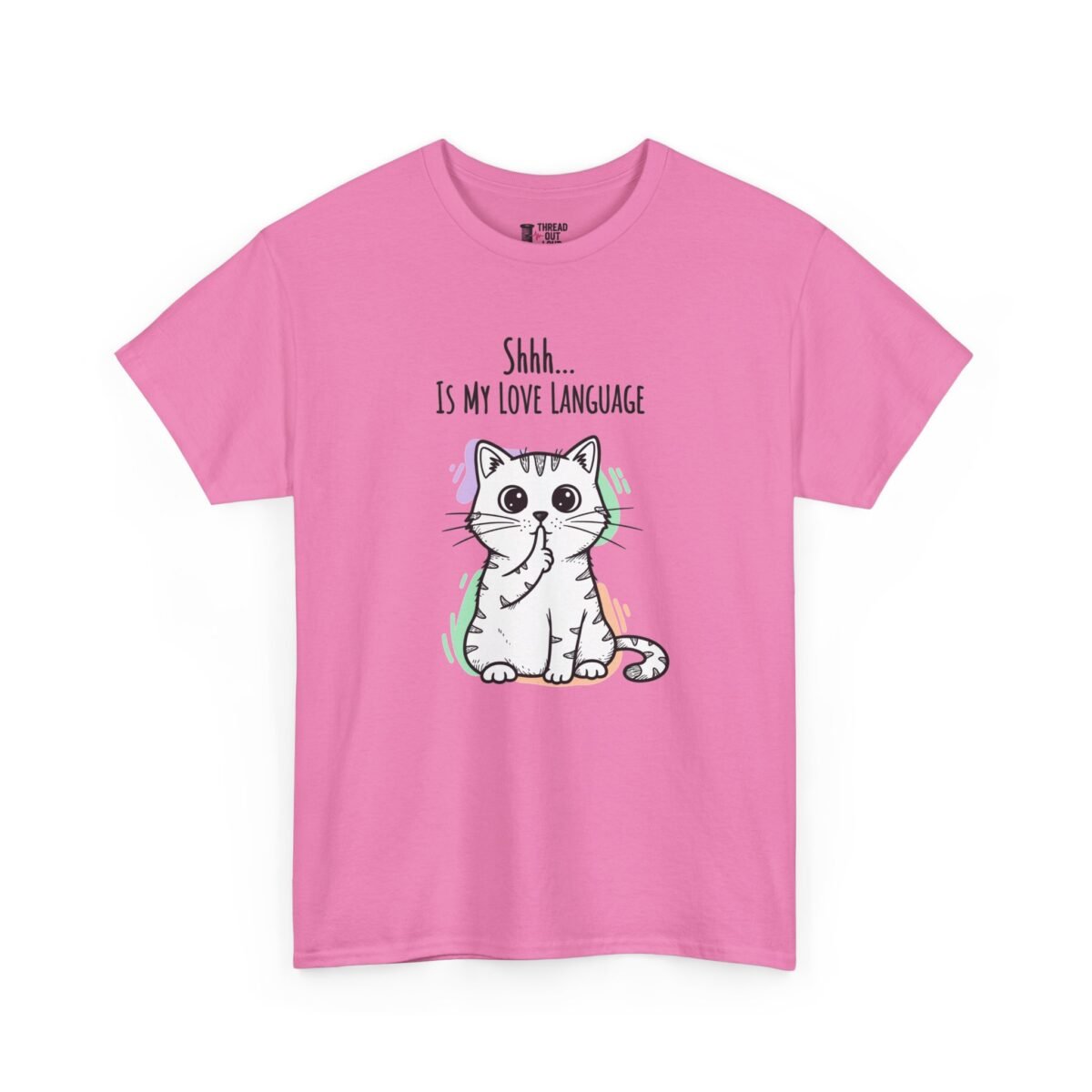 Shhh Is My Love Language T-Shirt – Cute Cat Introvert Tee (Unisex)