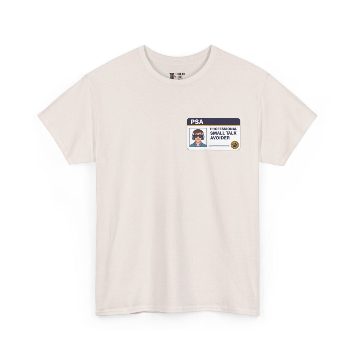 Professional Small Talk Avoider T-Shirt – Funny Introvert Badge Tee (Unisex)