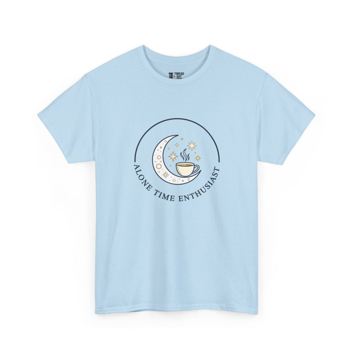Alone Time Enthusiast T-Shirt – Introvert Graphic Tee (Unisex)