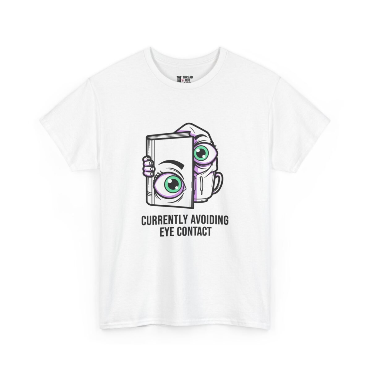 Currently Avoiding Eye Contact T-Shirt – Funny Introvert Tee (Unisex)
