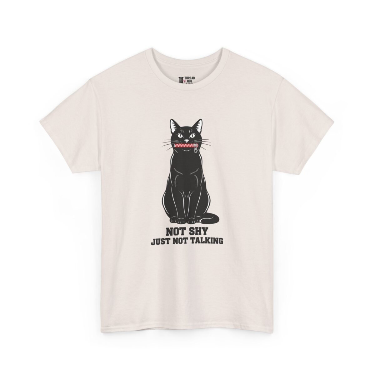 Not Shy Just Not Talking T-Shirt – Funny Cat Introvert Tee (Unisex)