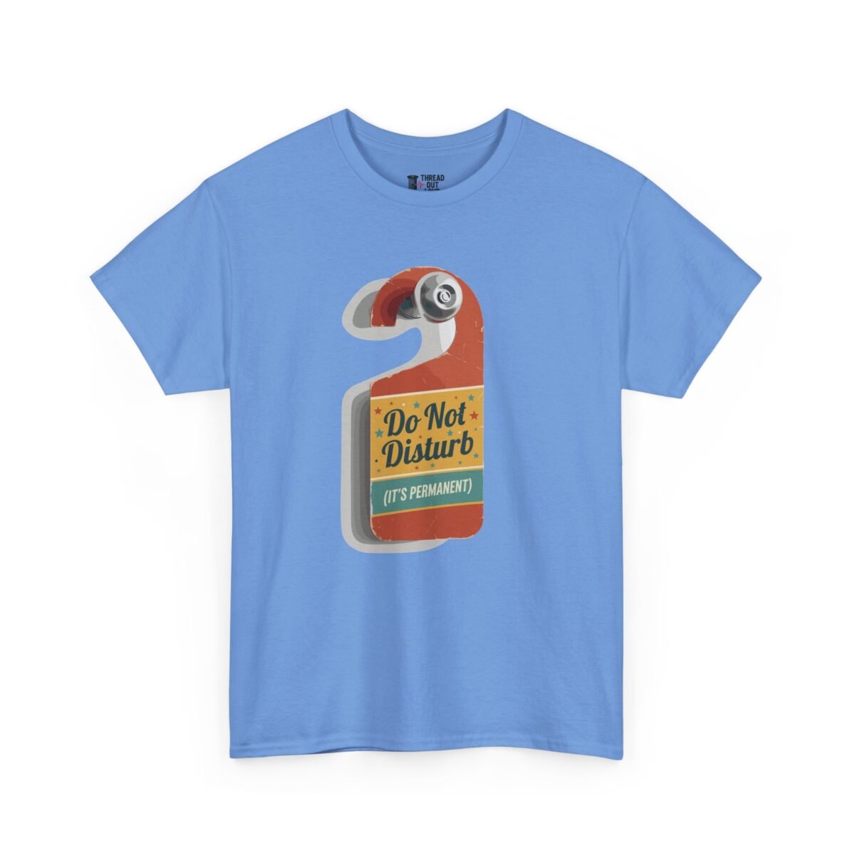 Do Not Disturb T-Shirt – Funny Introvert Graphic Tee (Unisex)