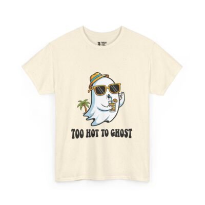 Too Hot to Ghost T-Shirt – Funny Summer & Halloween Graphic Tee (Unisex)