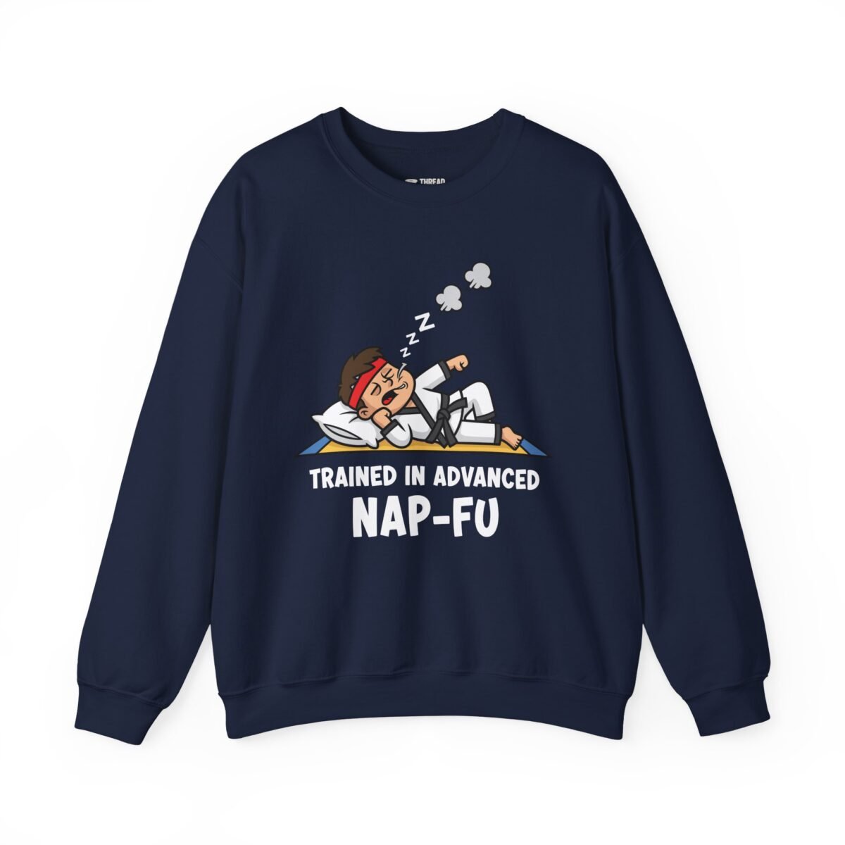 Funny Martial Arts Sweatshirt – Nap-Fu Master of Naps (Unisex)