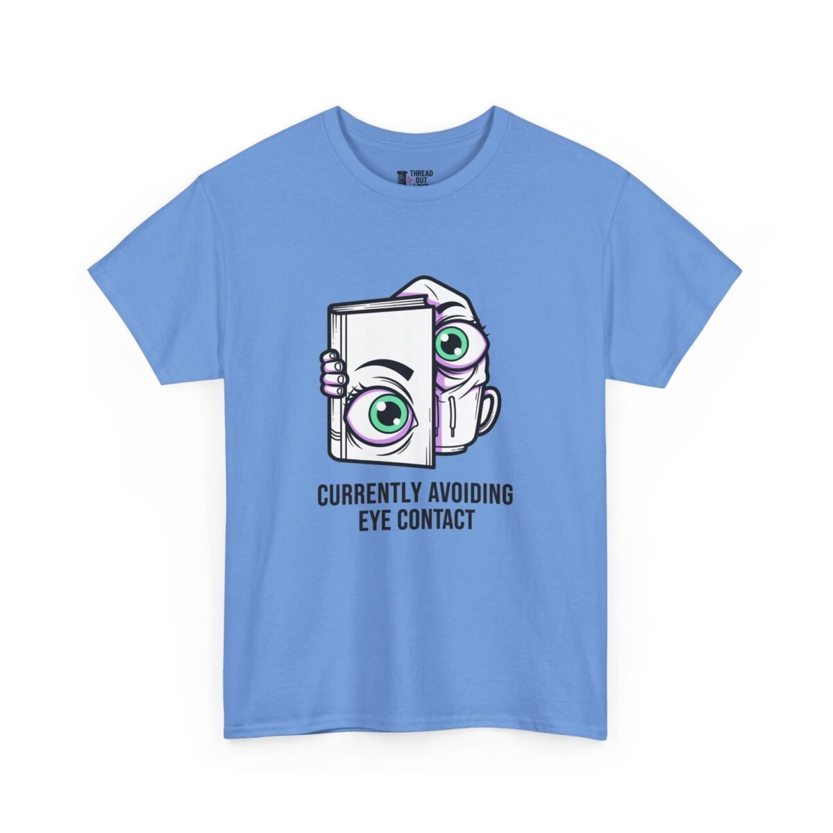 Currently Avoiding Eye Contact T-Shirt – Funny Introvert Tee (Unisex)